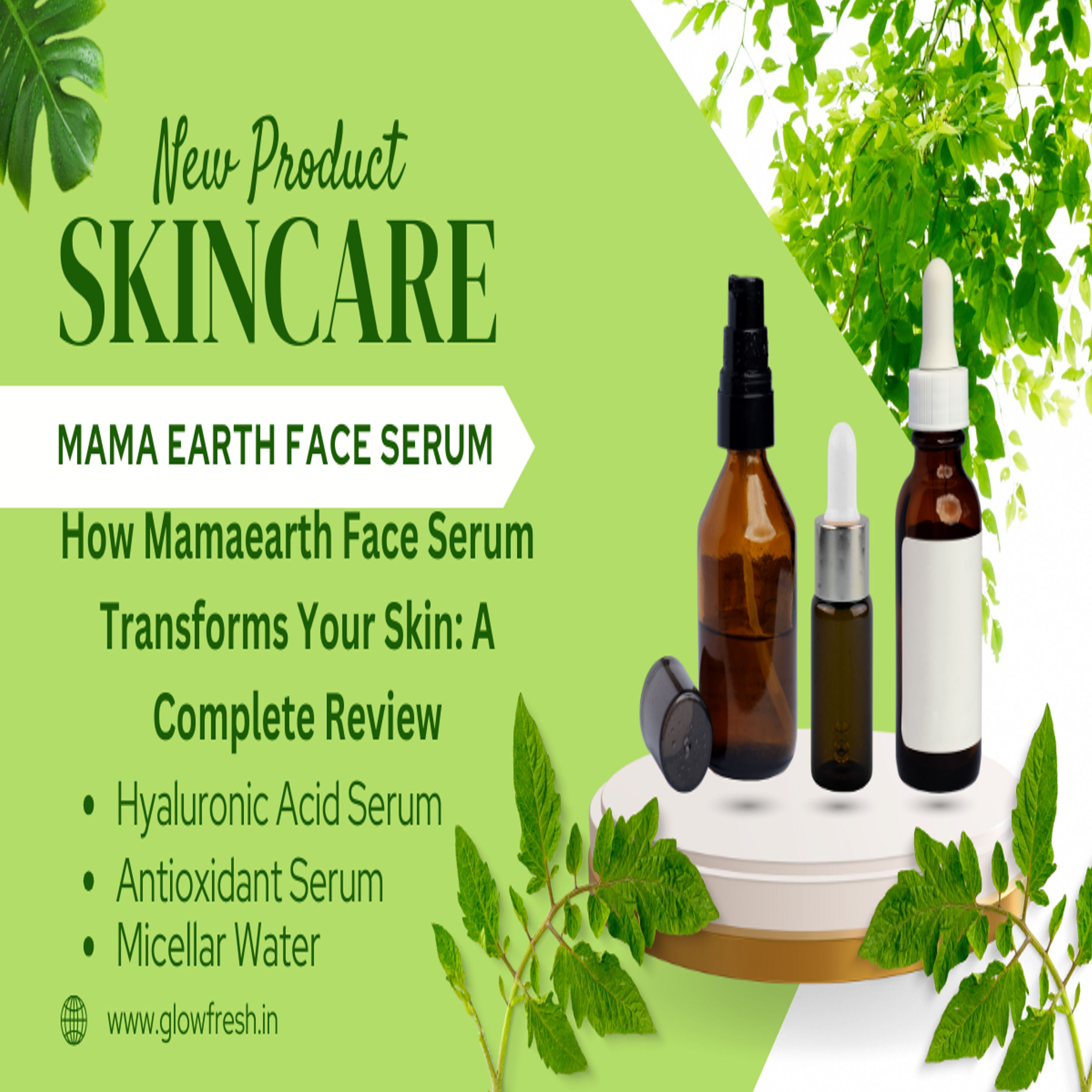 You are currently viewing How Mamaearth Face Serum Transforms Your Skin: A Complete Review